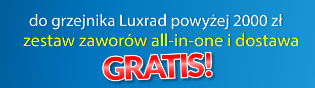 Zestaw zaworów do grzejników Luxrad - GRATIS!